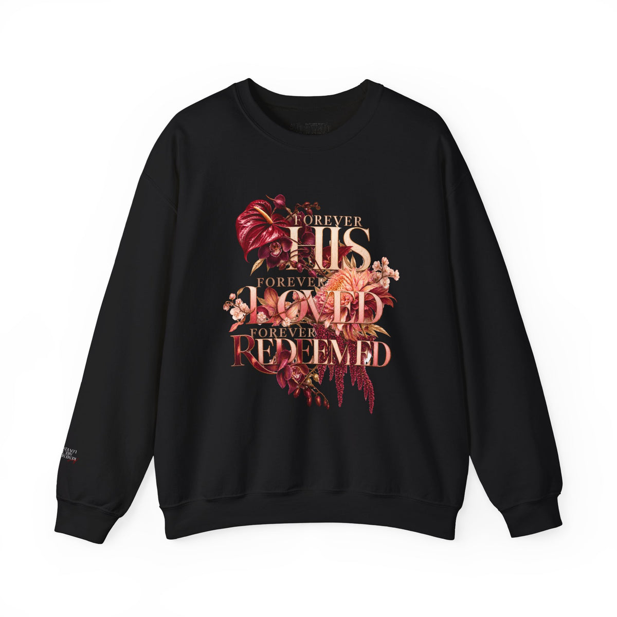 Forever His | Covenant Bloom Crewneck