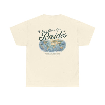 Where God’s Love Resides Tee| Forest Green (Psalm 108:5)