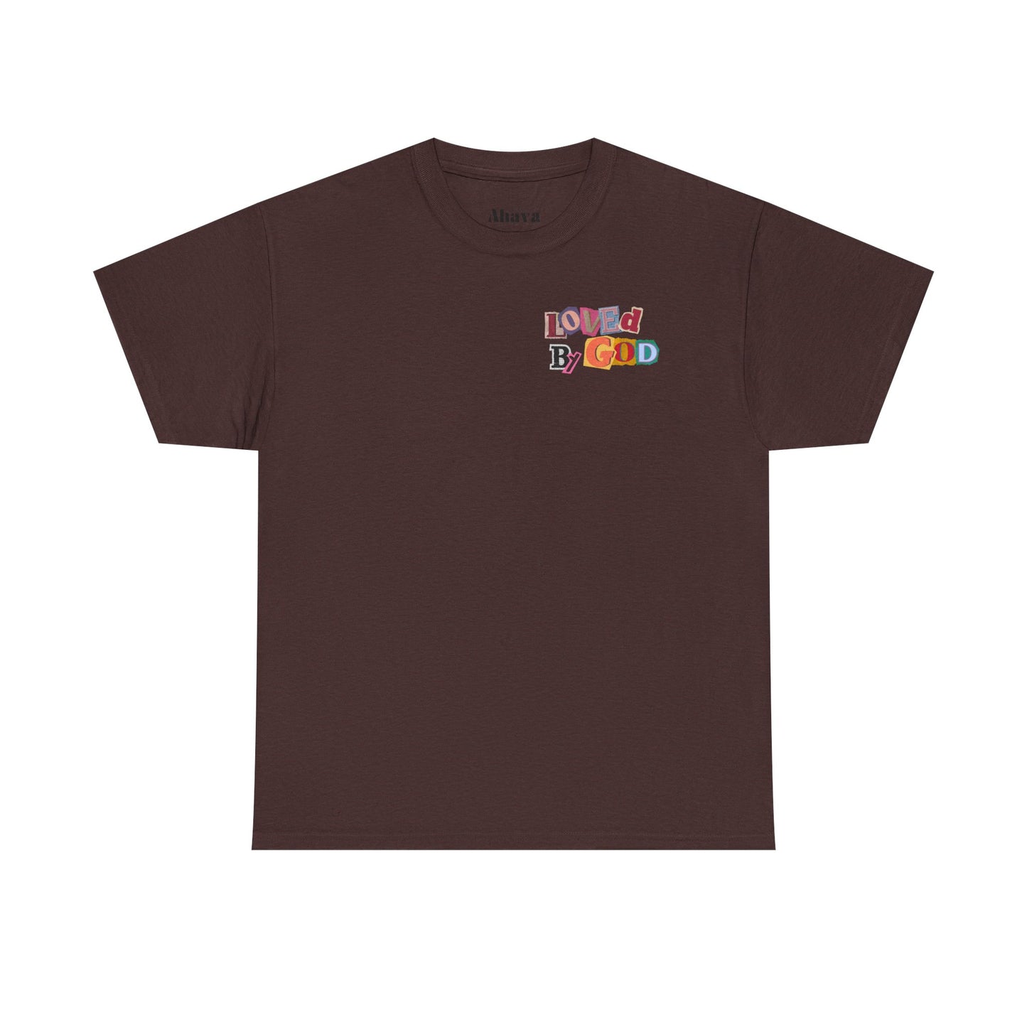 Loved by God T-Shirt