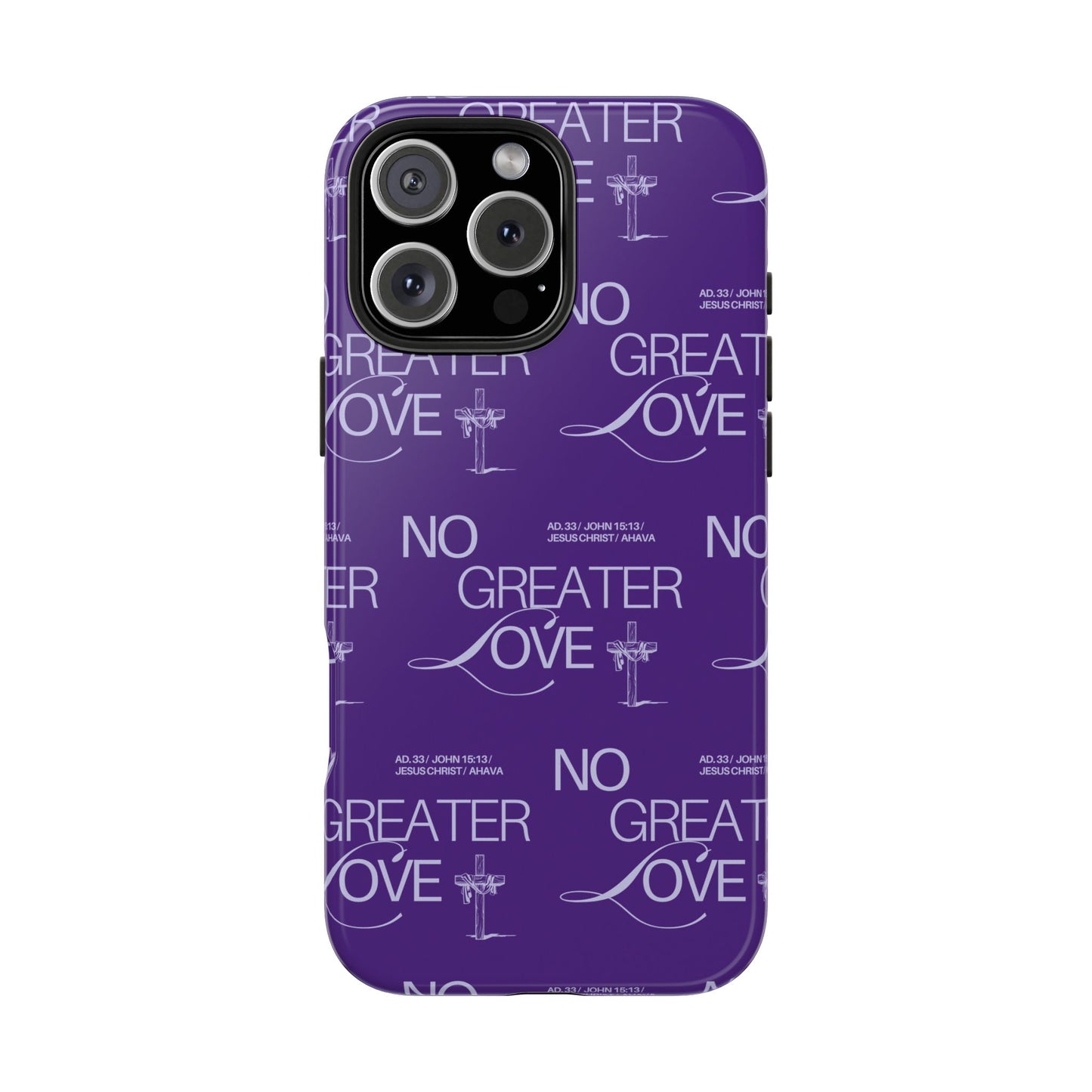 "No Greater Love" Purple Phone Case