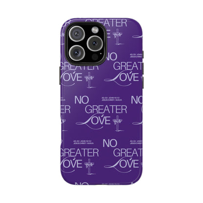 "No Greater Love" Purple Phone Case