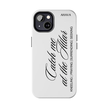 "Catch Me at the Altar" White Phone Case