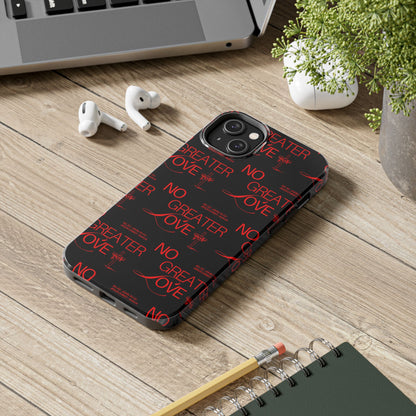 "No Greater Love" Red Phone Case