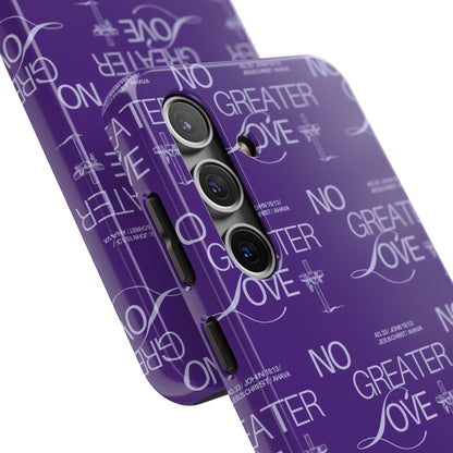 "No Greater Love" Purple Phone Case