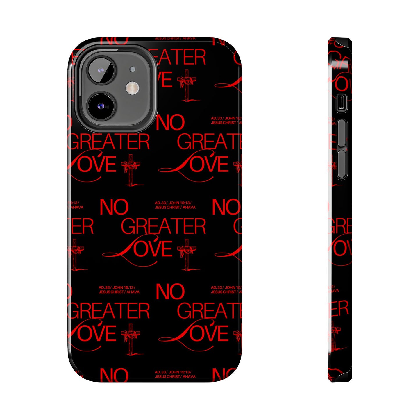 "No Greater Love" Red Phone Case