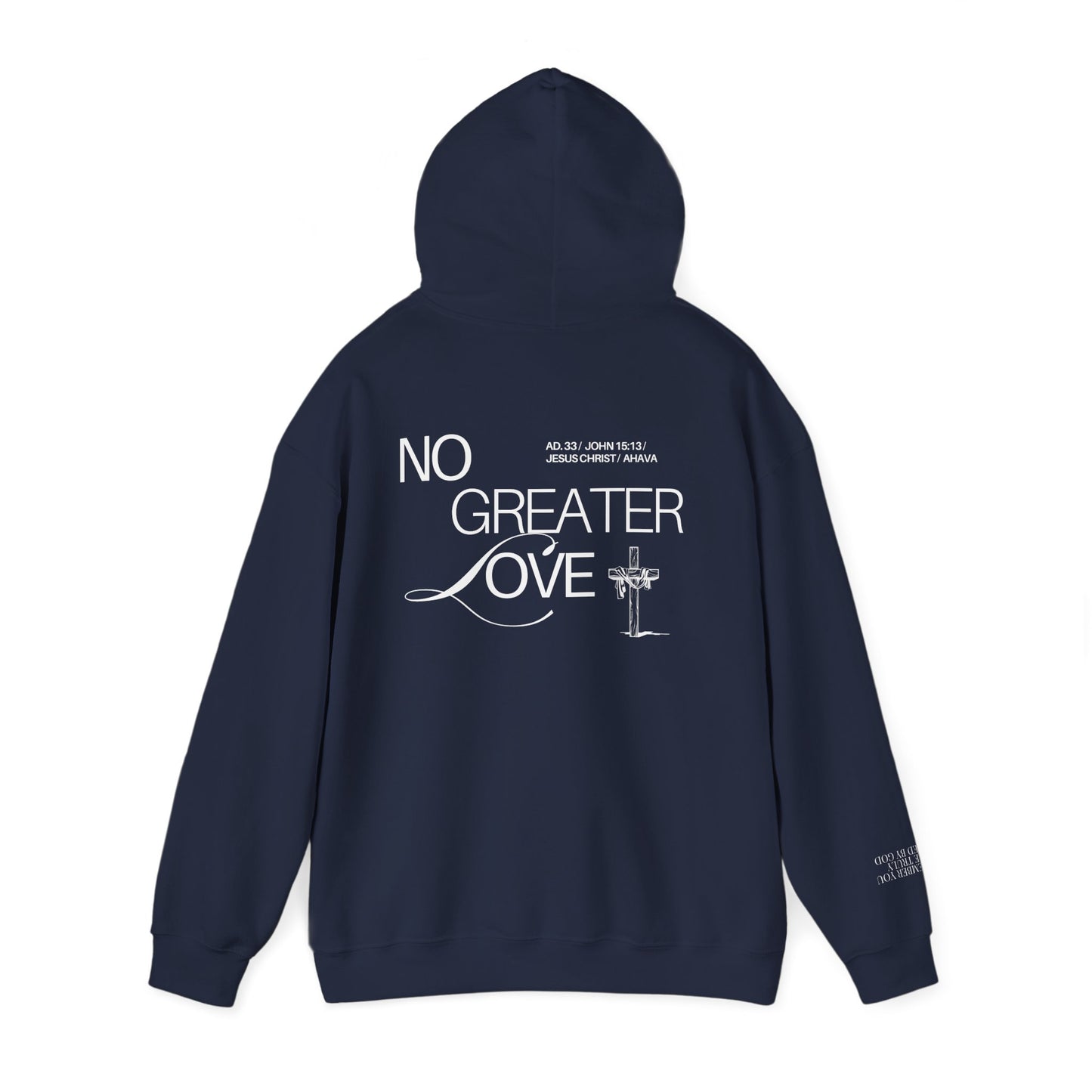 Navy blue hoodie with 'No Greater Love' text on the back against a white background