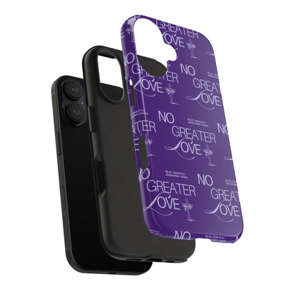 "No Greater Love" Purple Phone Case
