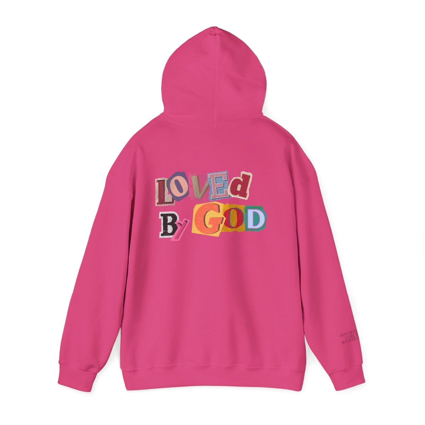 Loved by God Hoodie