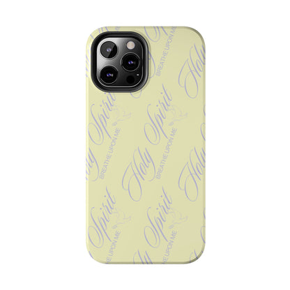 "Holy Spirit, Breathe Upon me" Buttercream Phone Case