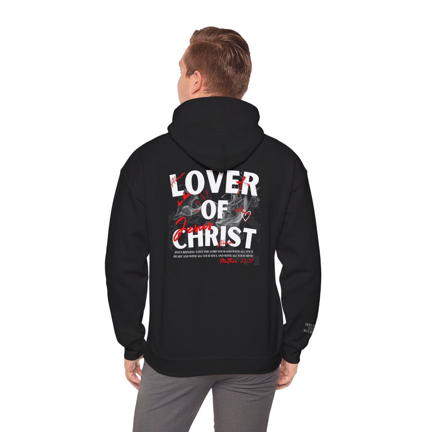 Lover of Christ Hoodie | Matthew 22:37