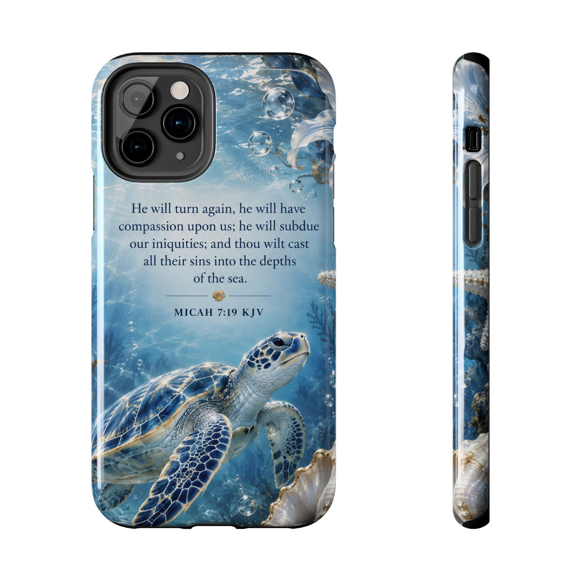 Sea Turtle | Micah 7:19 KJV Tough Phone Case