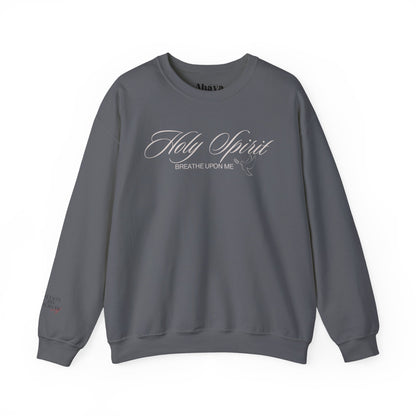Holy Spirit, Breathe Upon Me – Sweatshirt 🕊️