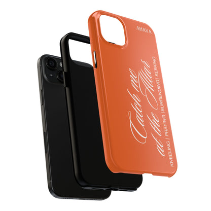 "Catch Me at the Altar" Orange Phone Case