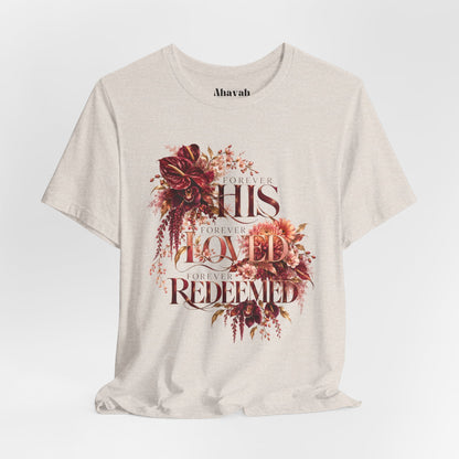 Forever His | Heirloom Bloom T-Shirt