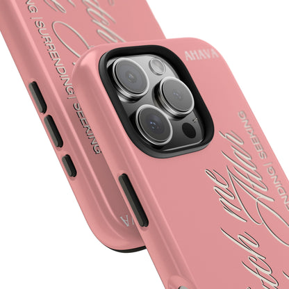 "Catch Me at the Altar" Dusty Rose Phone Case