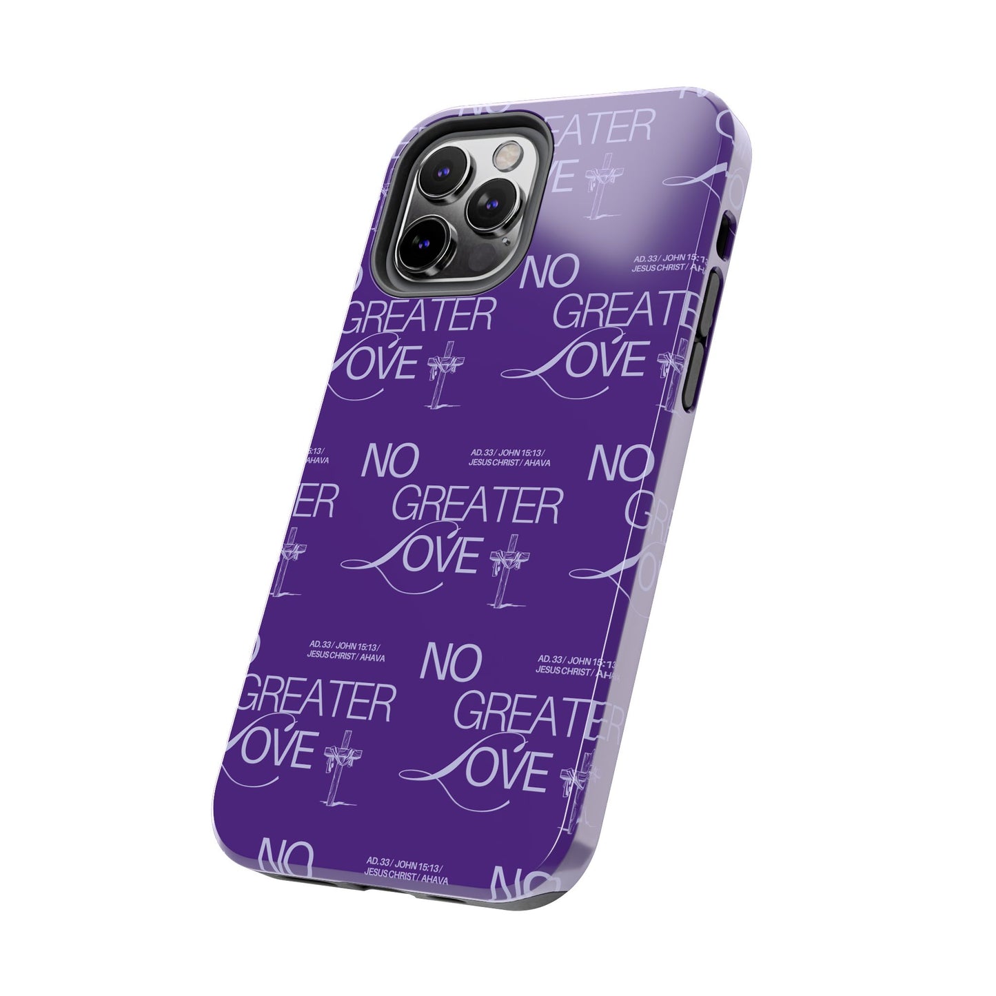 "No Greater Love" Purple Phone Case