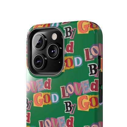"Loved by God" Green Phone Case