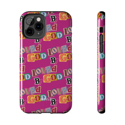 "Loved by God" Pink Phone Case