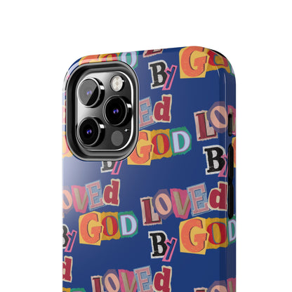 "Loved by God" Blue Phone Case