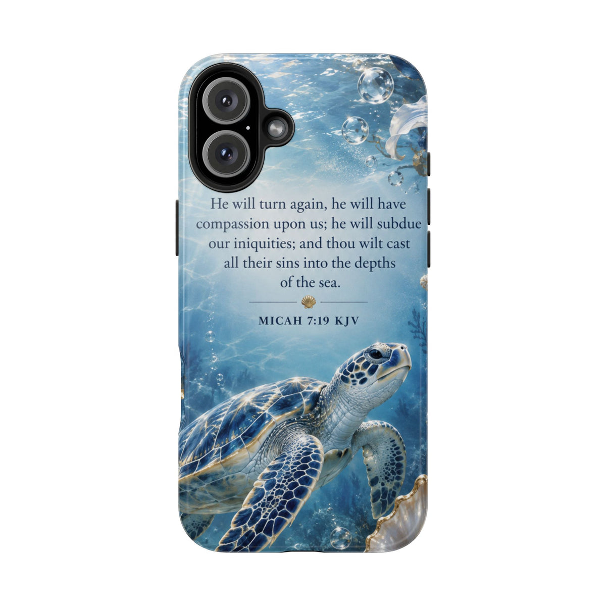 Sea Turtle | Micah 7:19 KJV Tough Phone Case