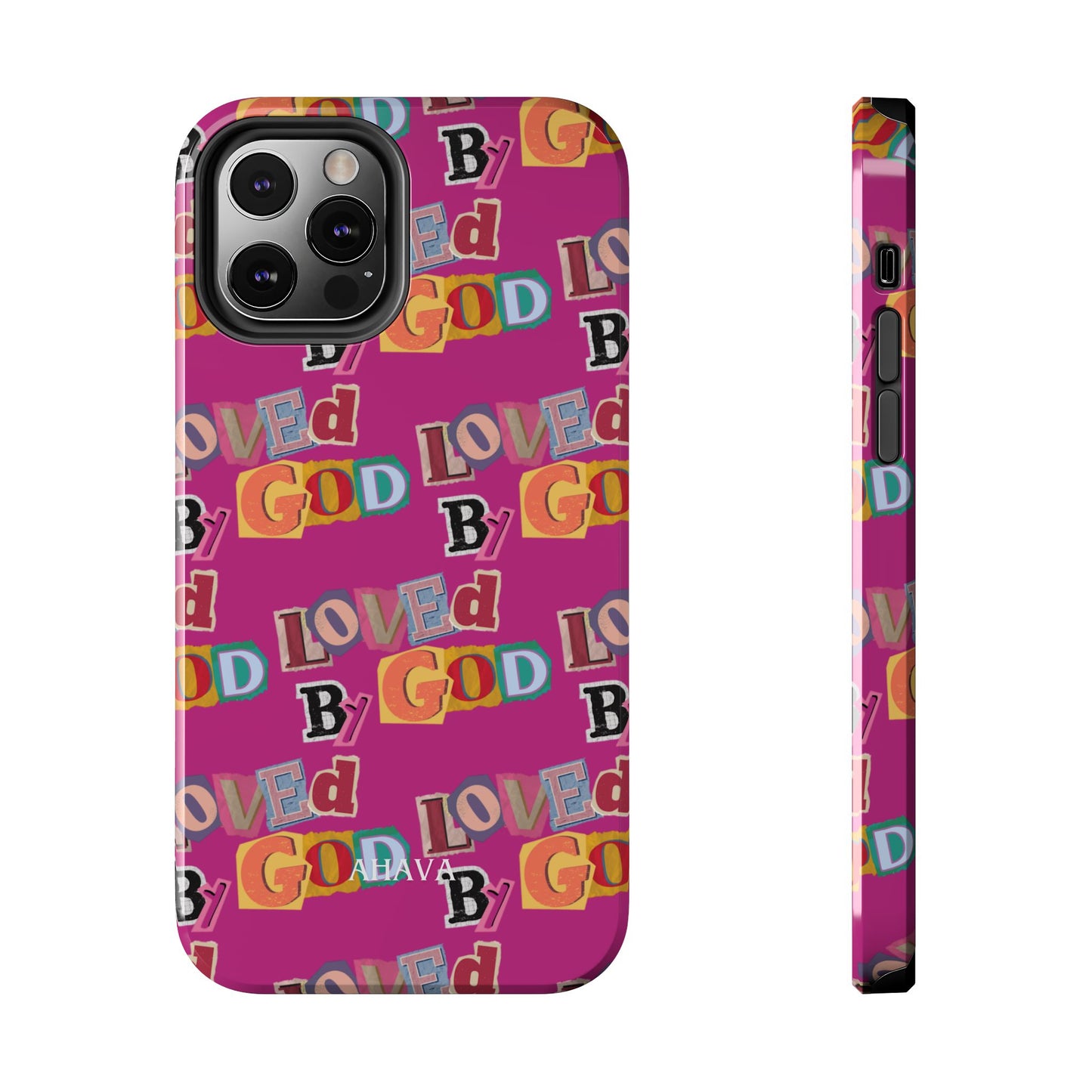 "Loved by God" Pink Phone Case