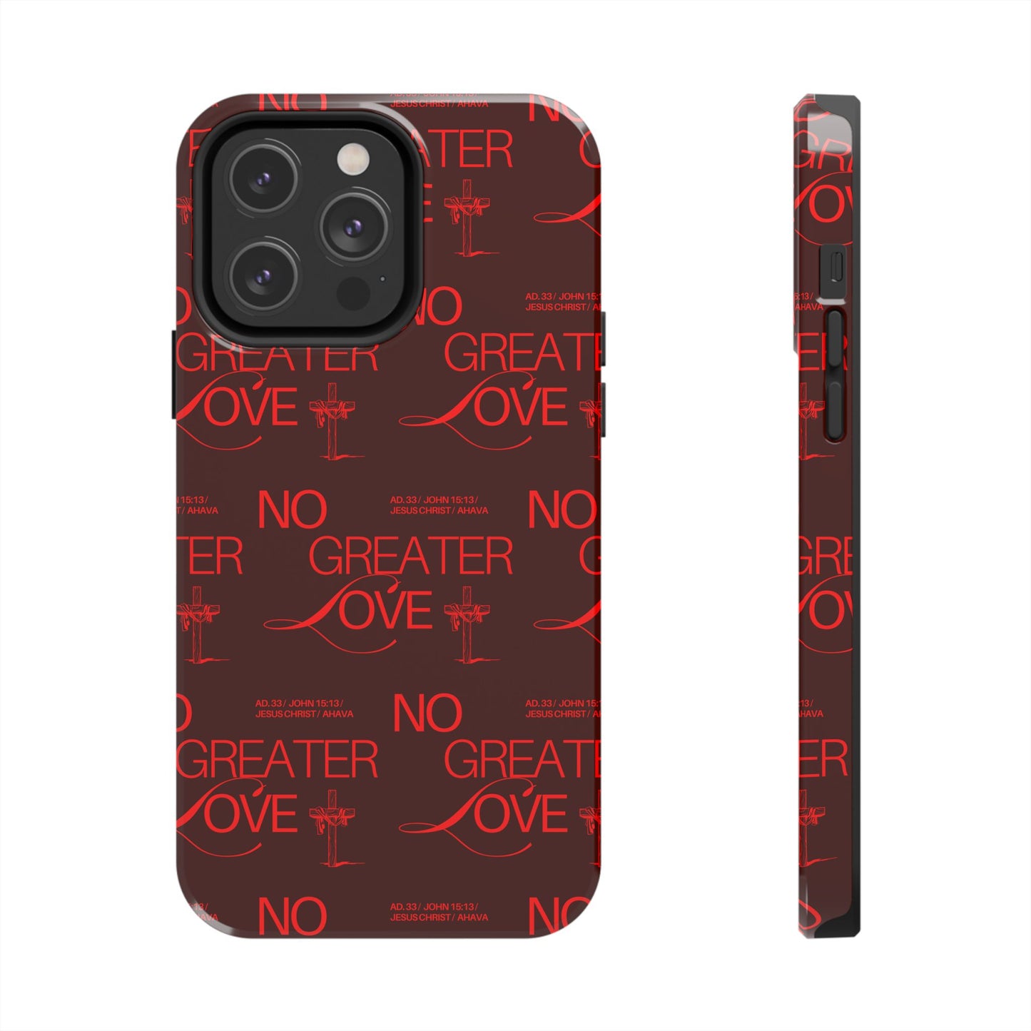 No Greater Love Phone Case Red | John 15:13 Scripture Case | Bold Christian Gift for Men & Women | Tough Protective Case