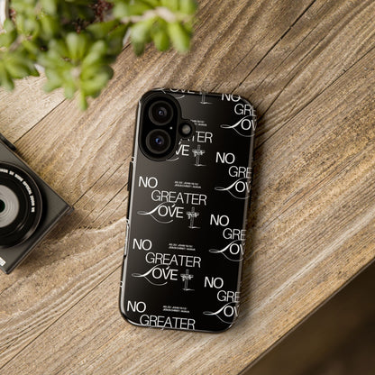 No Greater Love Phone Case Black | John 15:13 Bible Verse Case | Sleek Christian Gift for Men | Tough Minimalist Scripture Cover