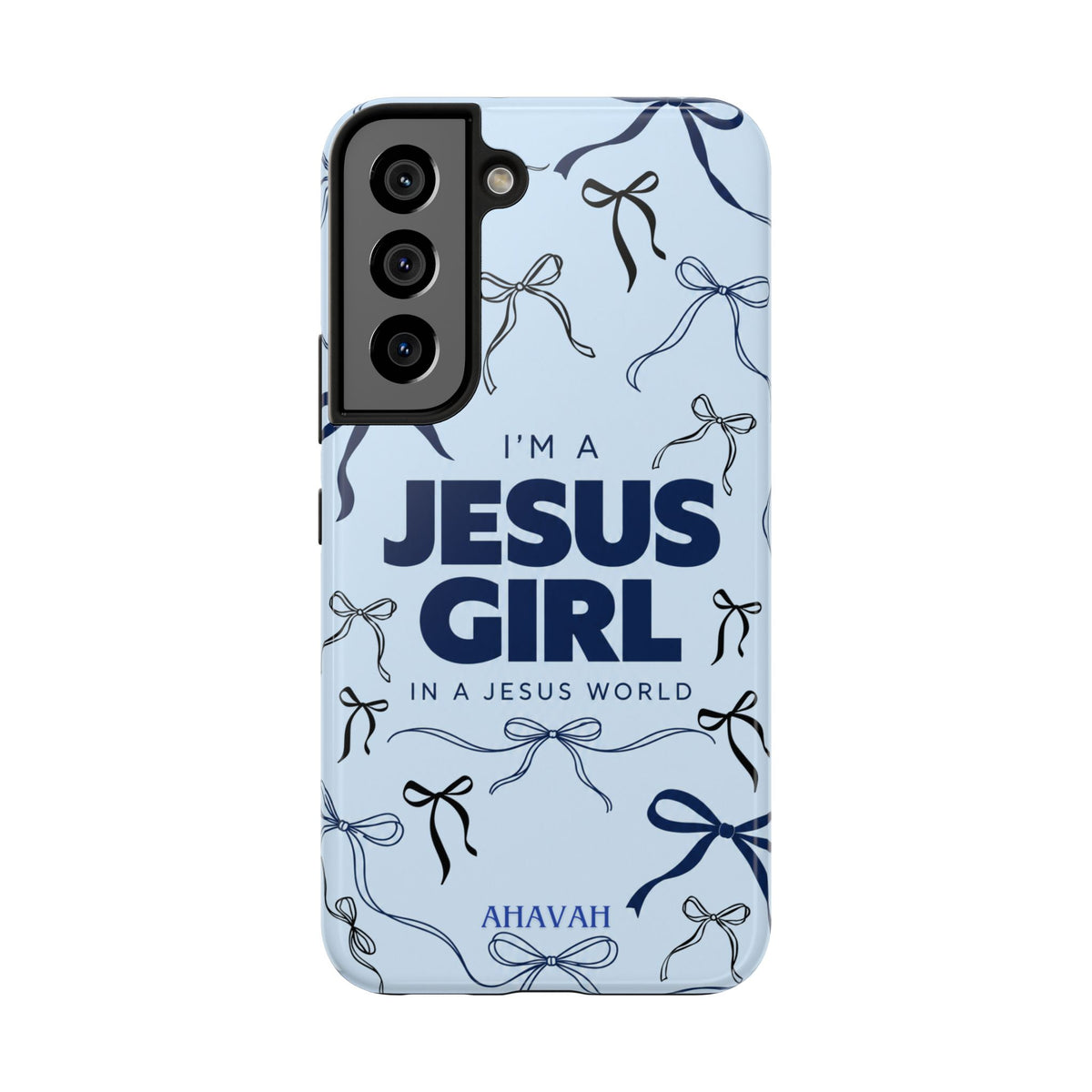 I'm a Jesus Girl Baby Blue Phone Case