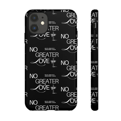 No Greater Love Phone Case Black | John 15:13 Bible Verse Case | Sleek Christian Gift for Men | Tough Minimalist Scripture Cover
