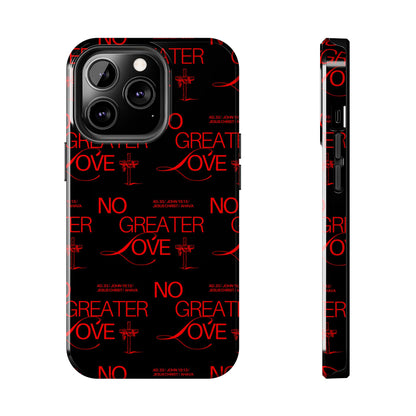 "No Greater Love" Red Phone Case