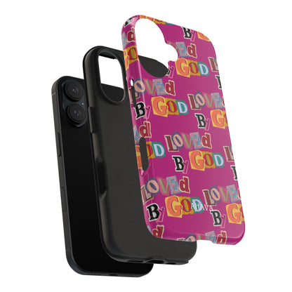 "Loved by God" Pink Phone Case