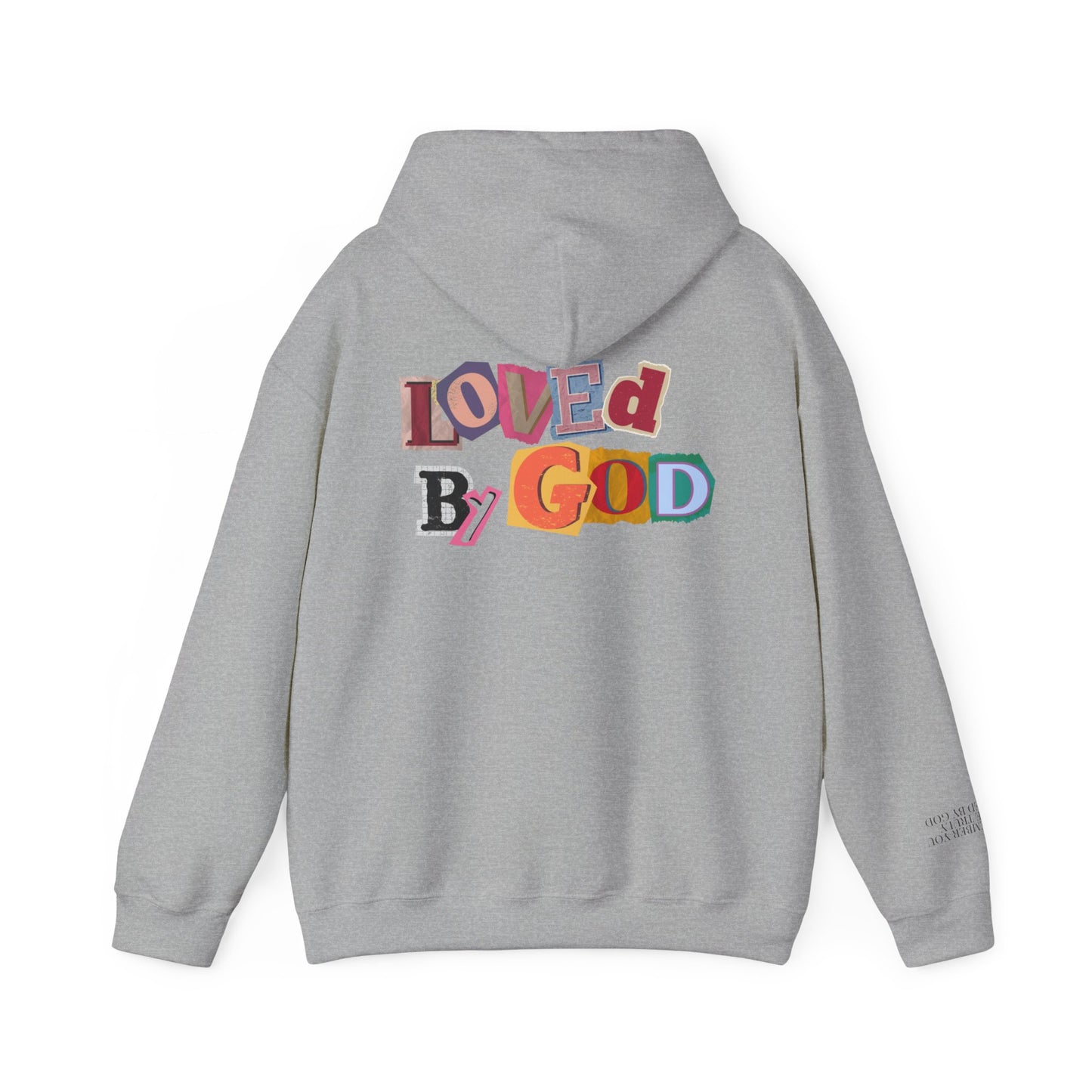 Loved by God Hoodie