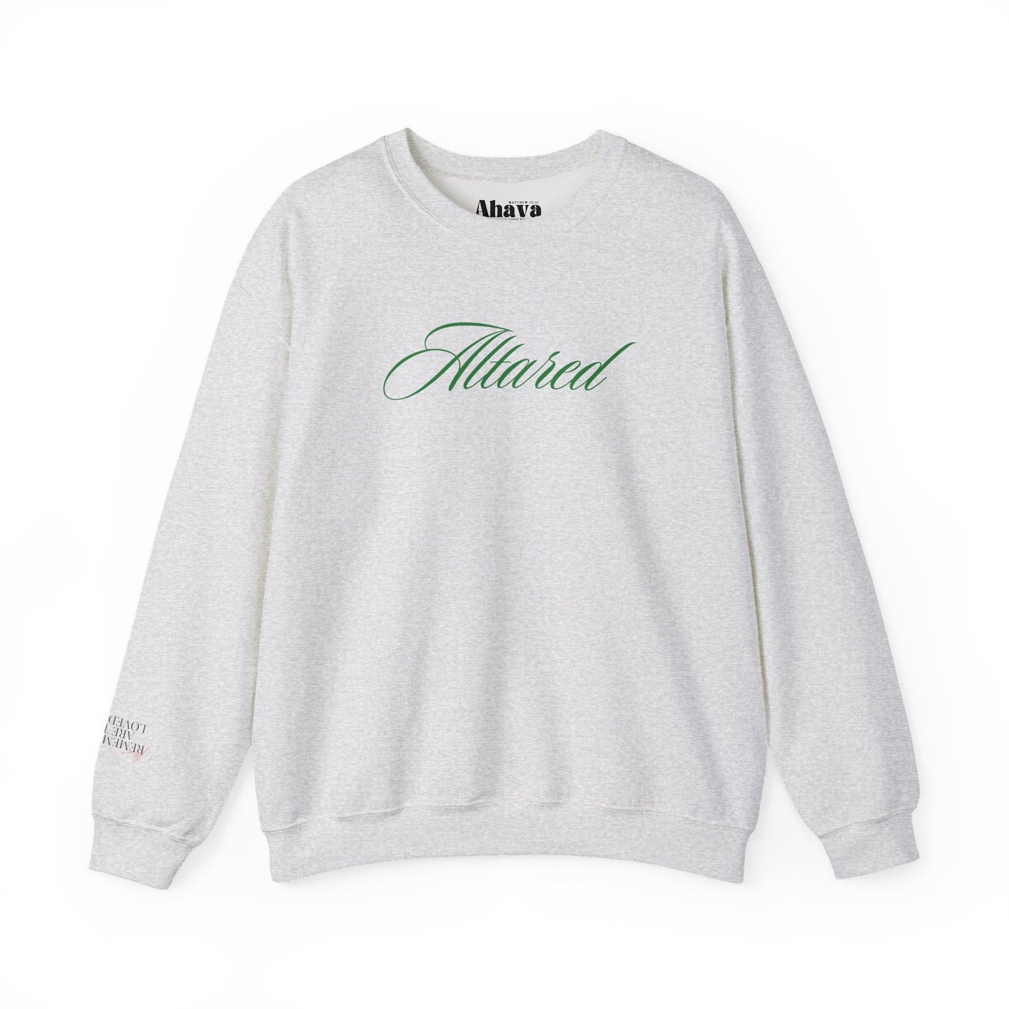 Catch Me at the Altar Sweatshirt