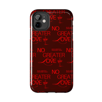 No Greater Love Phone Case Red | John 15:13 Scripture Case | Bold Christian Gift for Men & Women | Tough Protective Case