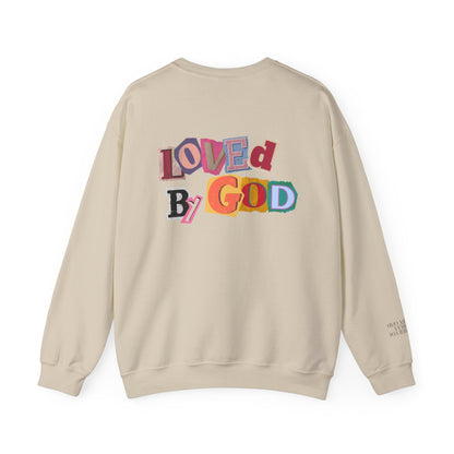 Loved by God Sweatshirt