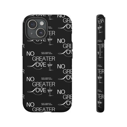 No Greater Love Phone Case Black | John 15:13 Bible Verse Case | Sleek Christian Gift for Men | Tough Minimalist Scripture Cover