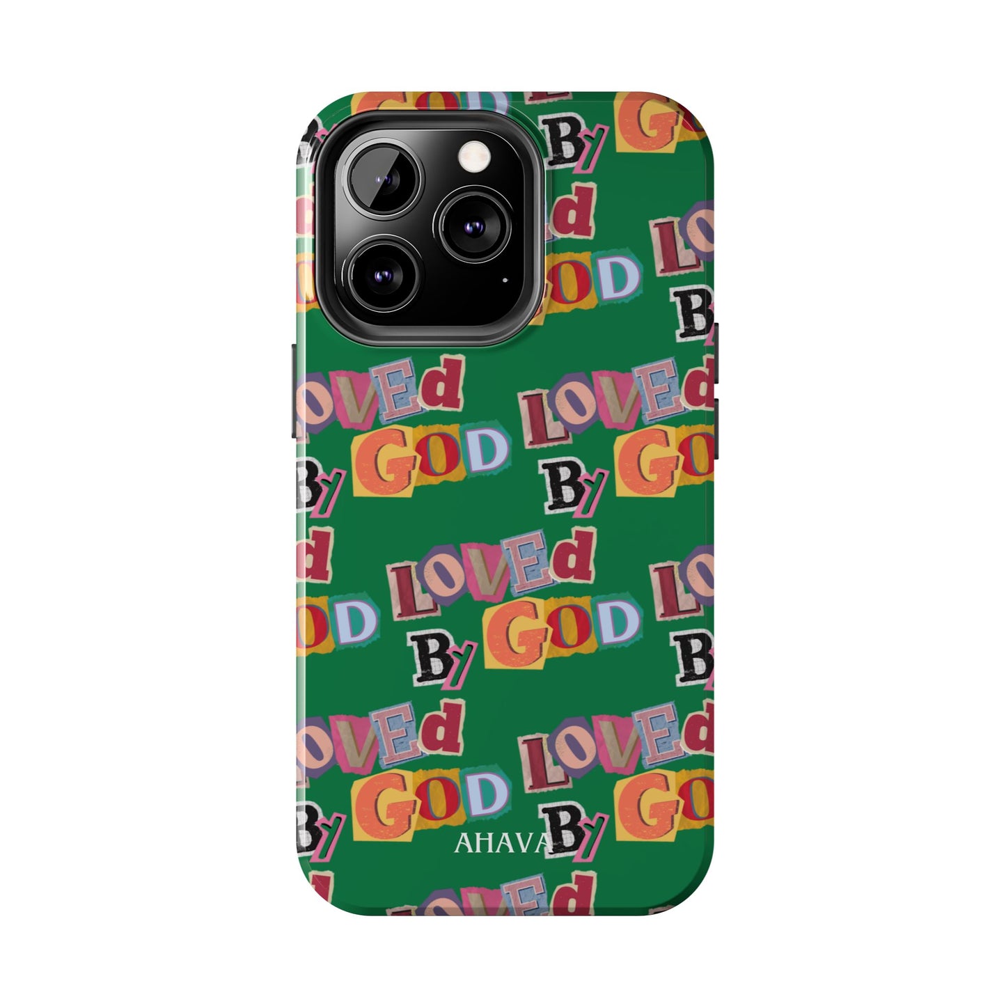 "Loved by God" Green Phone Case