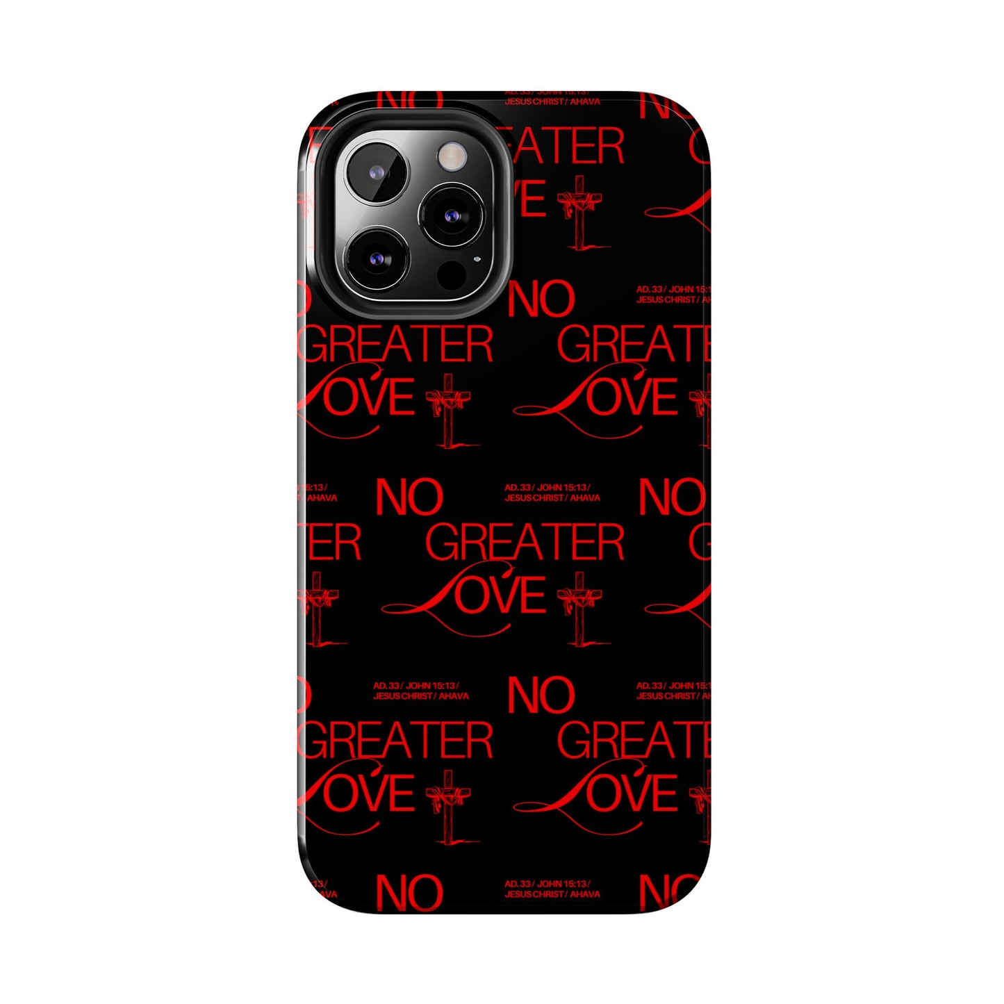 "No Greater Love" Red Phone Case