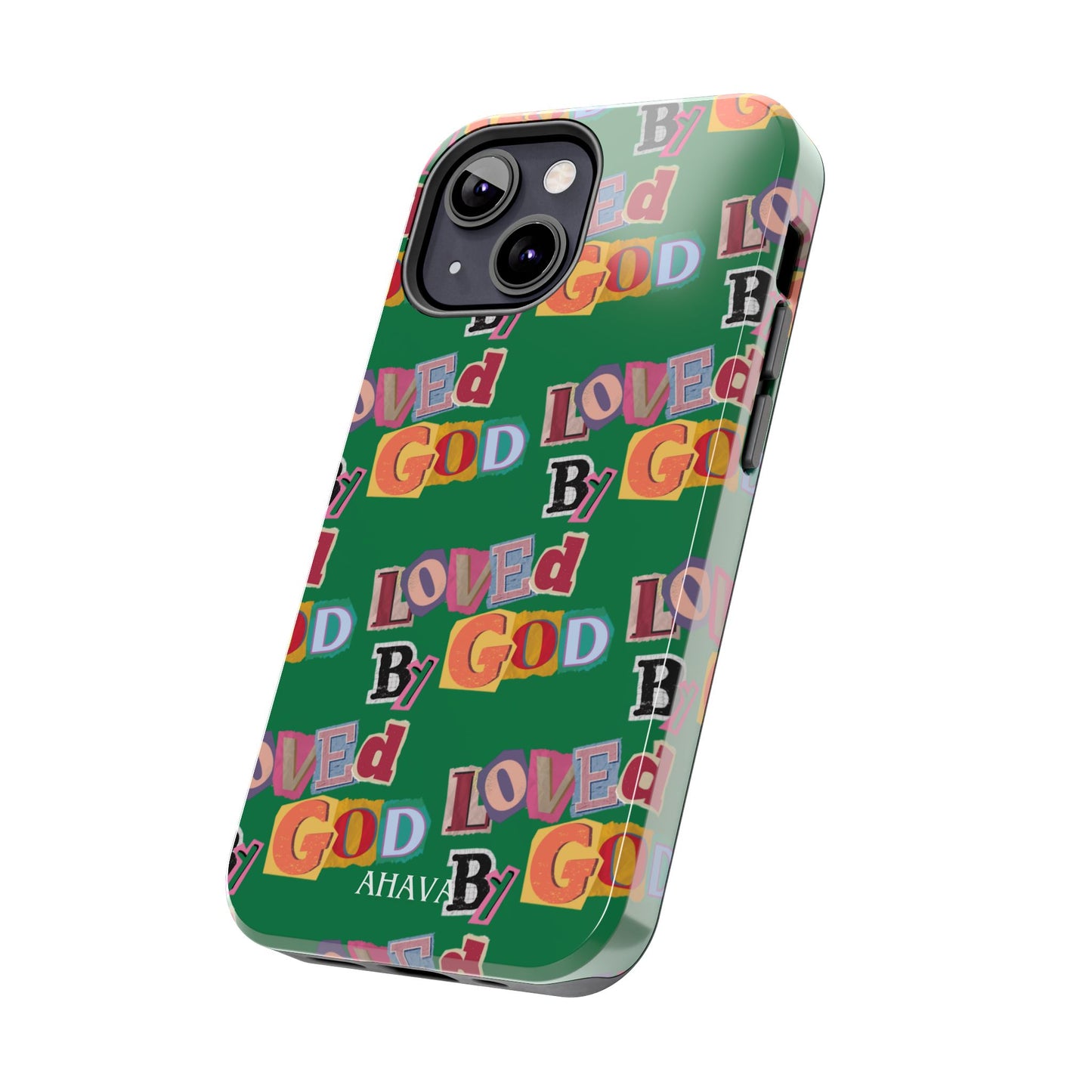 "Loved by God" Green Phone Case