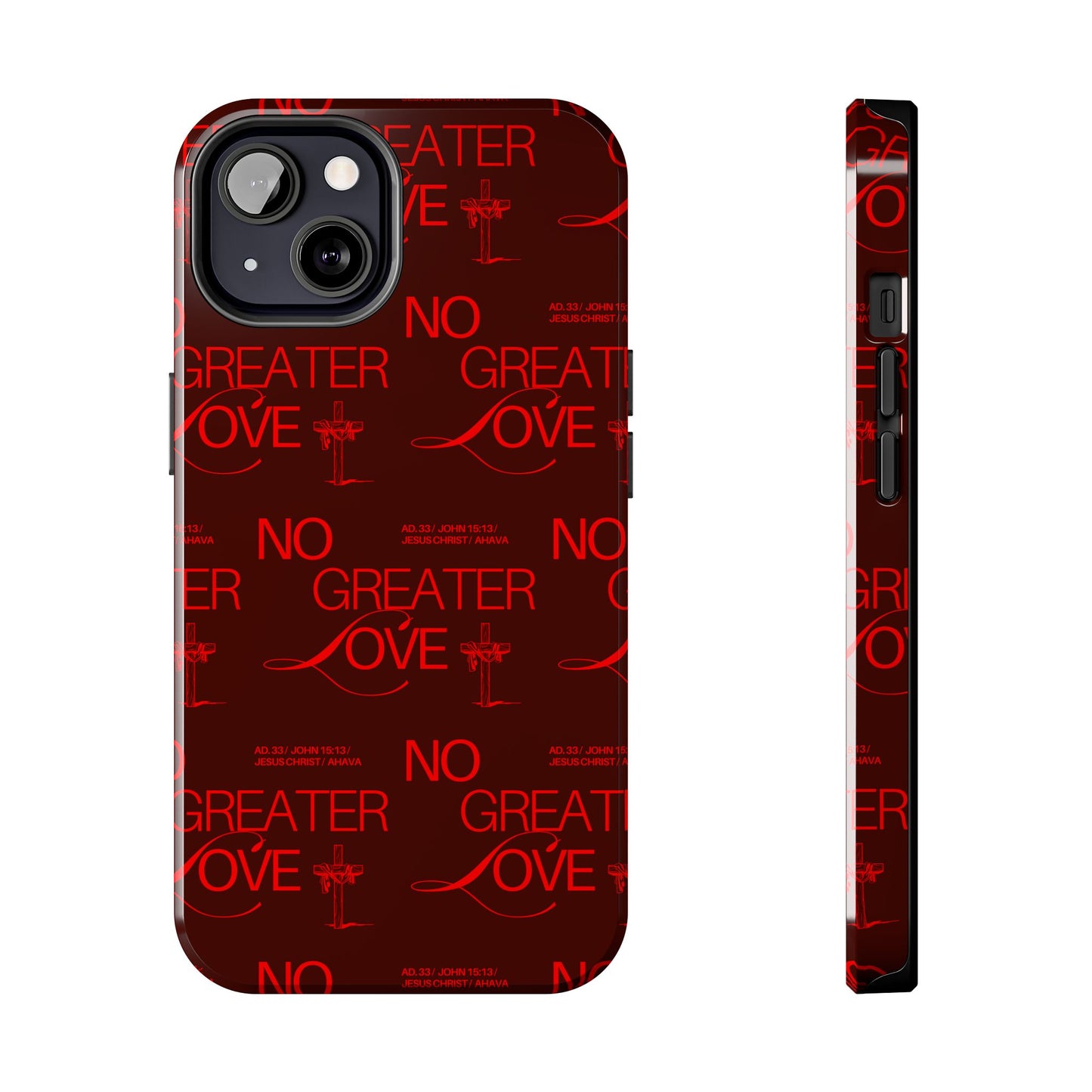 No Greater Love Phone Case Red | John 15:13 Scripture Case | Bold Christian Gift for Men & Women | Tough Protective Case