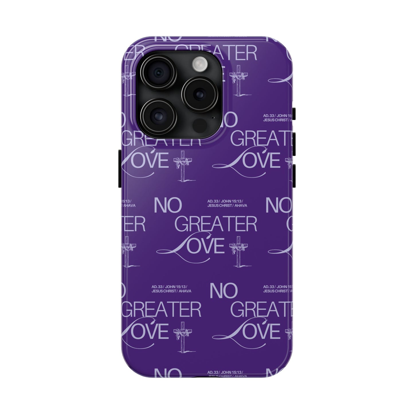 "No Greater Love" Purple Phone Case