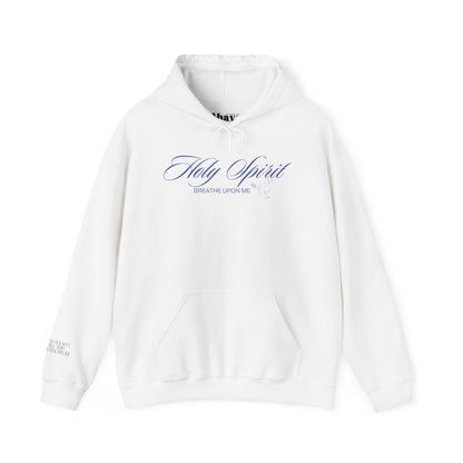 Holy Spirit, Breathe Upon Me – Hoodie 🕊️