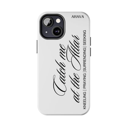 "Catch Me at the Altar" White Phone Case