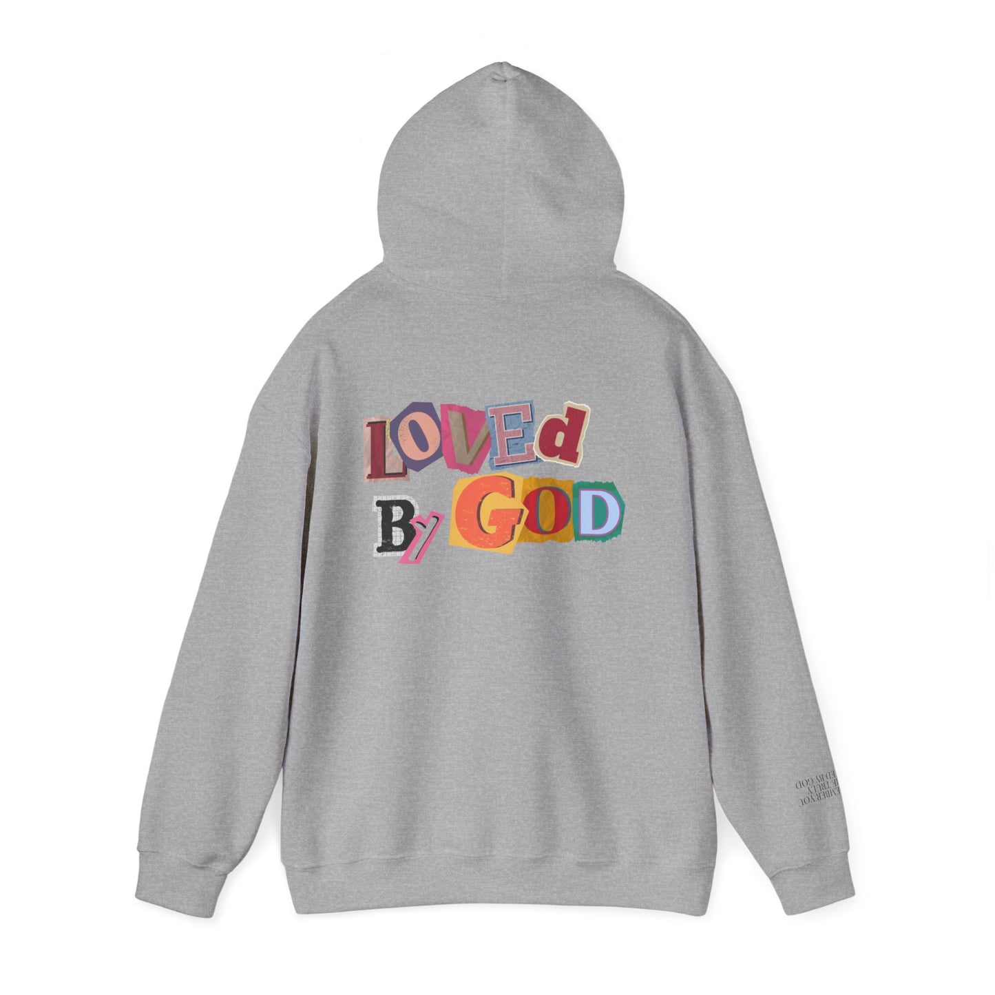 Loved by God Hoodie