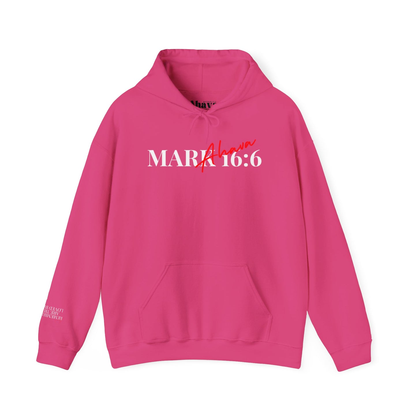 Mark 16:6 – He is Risen Hoodie