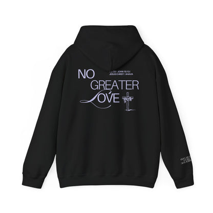 “No Greater Love” – John 15:13 Hoodie