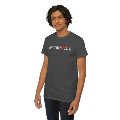 Lover of Christ : Matthew 22:37 Shirt