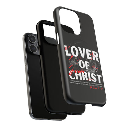 Lover of Christ Magnetic Case