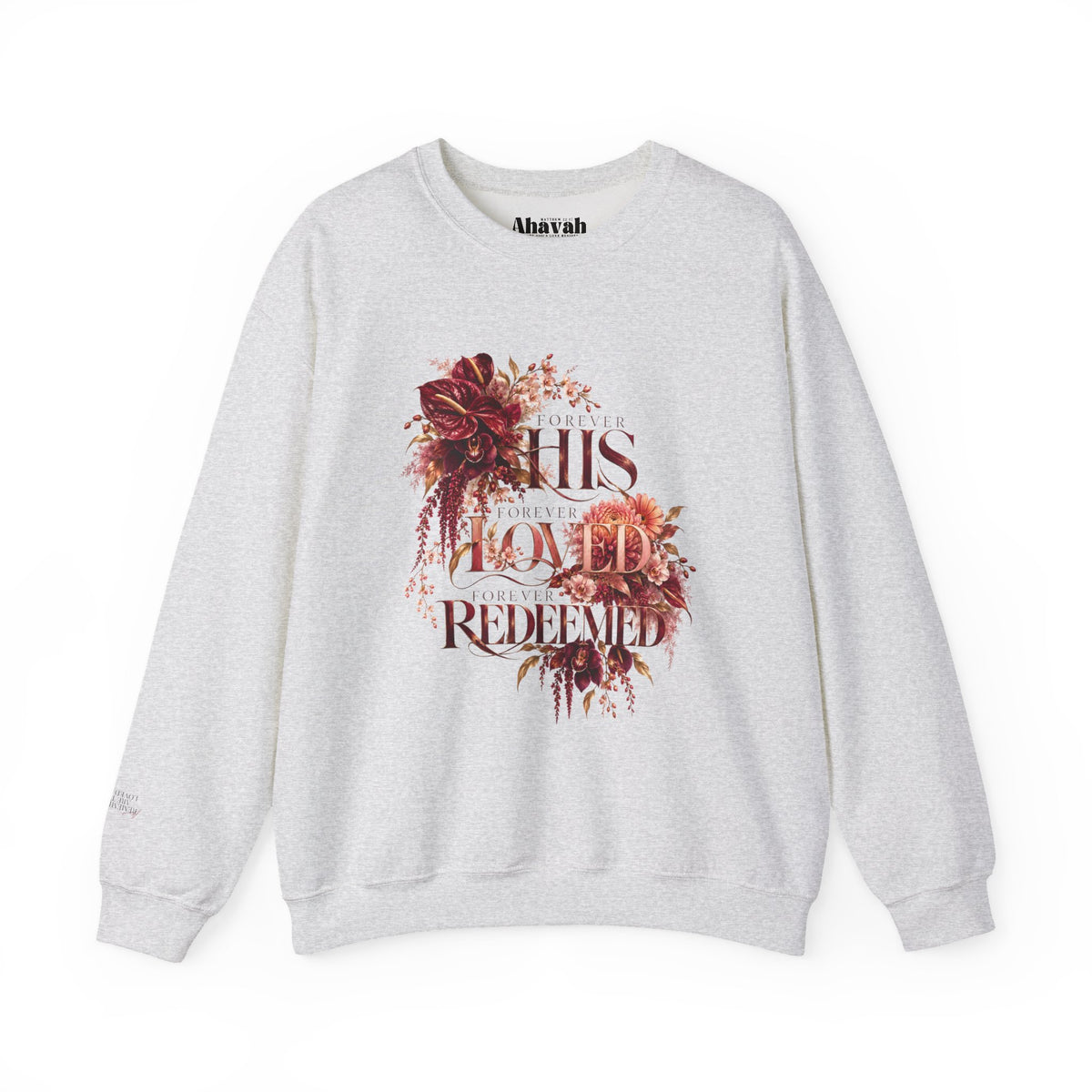Forever His | Heirloom Bloom Crewneck