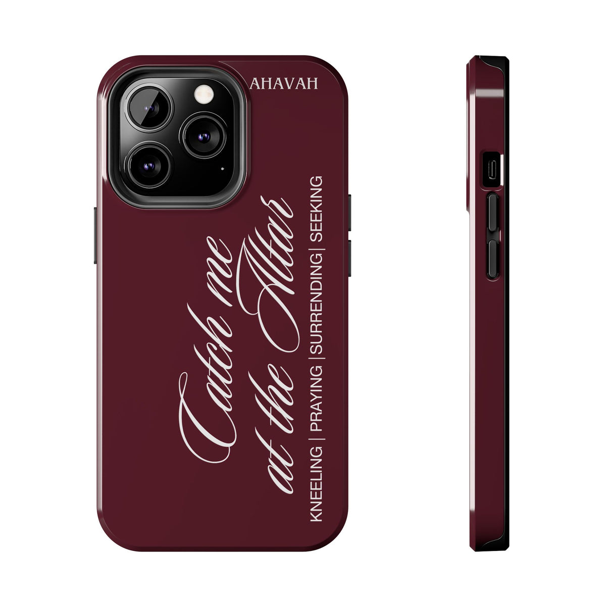 Catch Me at the Altar Phone Case | Anointed Wine